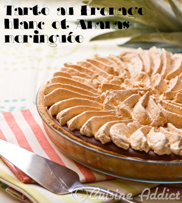 Une tarte légère au fromage blanc et ananas meringuée